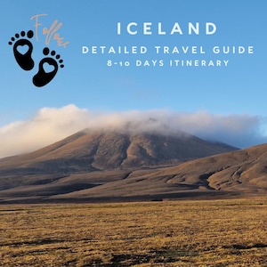 Iceland Explorer: Guia de viagem completo de 8 a 10 dias - com base na experiência