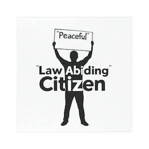 Peaceful Law Abiding Citizen Car Magnet