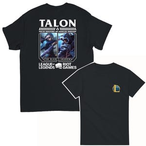 May include: Black t-shirt featuring a white graphic of a League of Legends character, Talon, with the text "Talon, The Blade's Shadow, League of Legends, Riot Games".