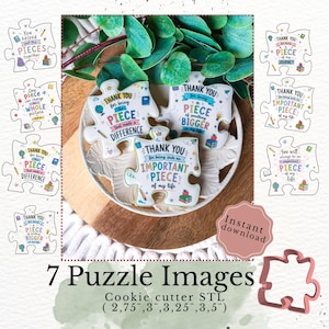 Könnte beinhalten: Eine Sammlung von sieben puzzleförmigen Keksdesigns mit bunten pädagogischen Illustrationen und Texten wie Thank you for being a piece of something bigger. Enthält einen rosafarbenen Ausstecher in Puzzleform und digitale Download-Dateien.
