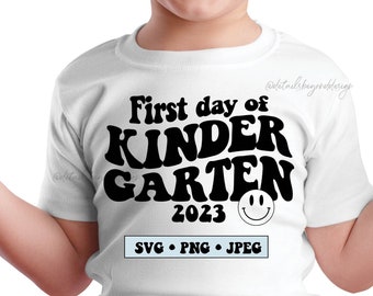 SVG • JPEG • PNG - First Day of Kindergarten 2023 - Groovy School shirt - groovy retro wavy font - file - perfect for first day of school