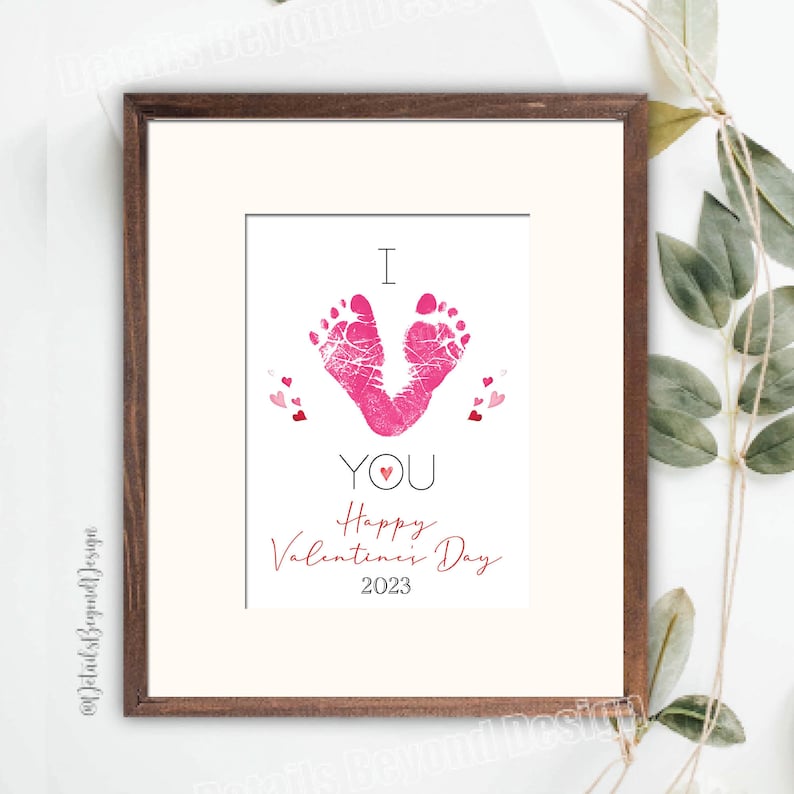 Footprint Happy Valentine's Day 2023 5x7 Printable for NICU. Premie I heart YOU Footprint