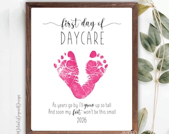 First Day of Daycare 2026 - Footprint art project - Back to School - Printable Sign - 8"x10" - Add students handprint - Memory