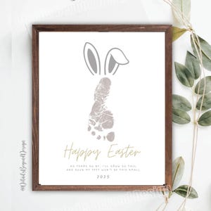 Oster-Fußabdruck Geschenk - im Laufe der Jahre werde ich so groß wachsen - Bunny Ears Footprint Handwerk - 2025 -8 "x 10" Printable Sofortiger Download
