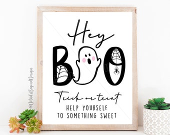 Hey BOO Trick Or Treat - Help yourself to something sweet - Halloween trick or treat bowl printable - Instant Download 8x10