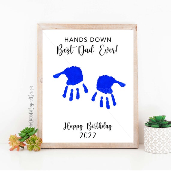 Hands Down Best Dad Ever 8"x10" Printable Instant Download PDF and