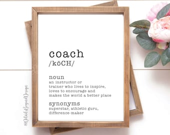 8"x10" and 5"x7" Coach Definition - Art Print Coach Gift - Dictionary Print - INSTANT DOWNLOAD