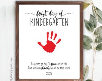 First Day of Kindergarten 2026 - Handprint art project - Back to School - Printable Sign - 8"x10" - Add students handprint - Memory