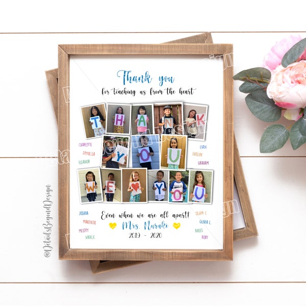 DIGITAL FILE - Thanks for teaching us from the heart - Photo Collage - Customizable - Teacher Gift Art Print 8"x10"