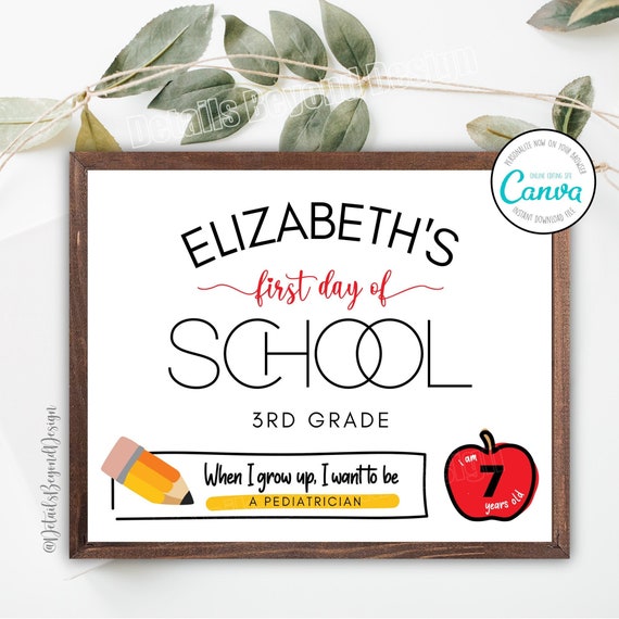 Customizable First day of school - Any grade - EDITABLE - When I grown up - Back to School - Printable Sign - 8"x10" School Sign - Canva Il_570xn