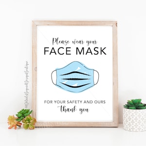 Please Wear Your FACE MASK For your safety and ours - Printable Sign - Instant Download - Modern calligraphy printable 8&quot;x10&quot; sign