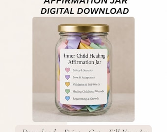Frasco de afirmaciones para la sanación del niño interior (imprimible), tarjetas de crianza positiva, afirmaciones de amor propio, regalo para la sanación del trauma, descarga digital.