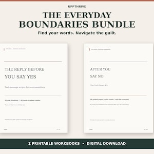 Peut inclure: Le pack Everyday Boundaries Bundle comprend deux cahiers d'exercices imprimables intitulés The Reply Before You Say Yes et After You Say No. Les documents contiennent des scripts de SMS, des pages guidées et des exemples concrets.