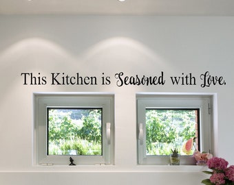 This Kitchen Is Seasoned With Love Vinyl Decal