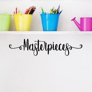 Masterpieces Vinyl Decal