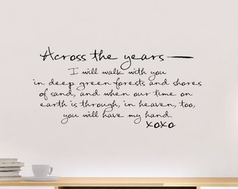 Across The Years...... Vinyl Decal, Vinyl Decor, Wall Words, Wall Vinyl, Wall Decal Quote