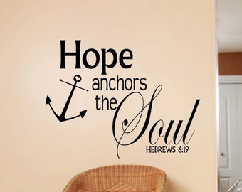 Hope Anchors the Soul Wall Decal