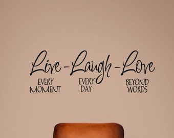 Live Laugh Love Vinyl Decal