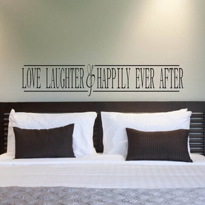 Love Laughter & Happily Ever After Vinyl Decal image 1