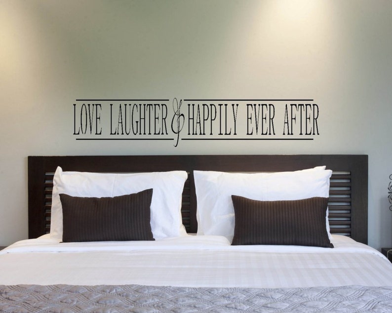 Love Laughter & Happily Ever After Vinyl Decal image 1