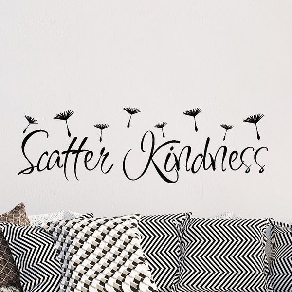 Scatter Kindness Vinyl Decal, Inspirational Quotes, Vinyl Stickers, Stickers, Wall Decor, Home Decor