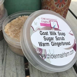 Sugar Scrubs | Body Scrub | Warm Gingerbread Sugar Scrub | Goat Milk Soap Sugar Scrub | Exfoliating Scrub | Chickenmash Farm