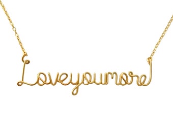 Love You More Necklace. Gold Love you more necklace. Love Necklace. Valentines Day Gift Necklace. 14k gold filled