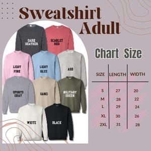 a collection of adult sweatshirts in various colors and sizes, arranged in a chart-like format with size, length, and width listed below each color.