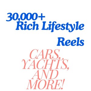 30,000 + Reels for Instagram and Tiktok, Luxury Lifestyle, Rich Lifestyle, Aesthetic Reels, Youtube, Millionaire Reels, Cars, Plane, Yacht