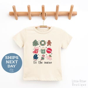 Tis The Season Christmas Toddler Shirt - Adorable Christmas Toddler Shirt - Cute Christmas Toddler Tee