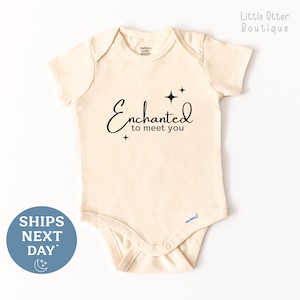 Enchanted To Meet You Onesie® – Cute Baby Onesie® – Adorable Baby Bodysuit