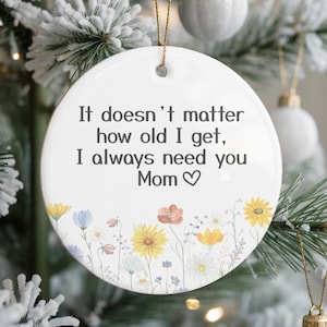 Gift for Mom, Mom Ornament, Mom Christmas Gift, Mother Ornament, Sentimental Mom Gift, Emotional Mom Gift, Mom Gift, Mother Ornament