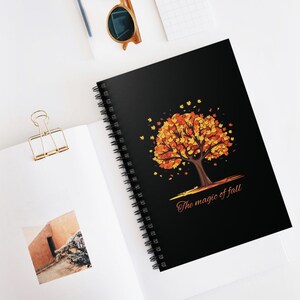 Spiral Notebook - Ruled Line Notebook / Journal | Fall Tree Leaves Notebook | The Magic of Fall