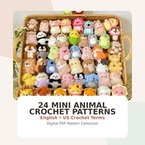 May include: A collection of numerous small, colorful crocheted animal figures arranged in a woven basket. The text below reads: 24 MINI ANIMAL CROCHET PATTERNS English • US Crochet Terms Digital PDF Pattern Collection.