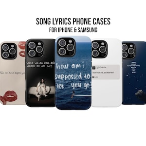 Song Lyrics Phone Case, Song Lyrics Phone Cover, Gift, Lyrics, Song, Iphone 16 15 14 13 12 11 Pro Max, Samsung S24 S23 S22 S21 Ultra Plus