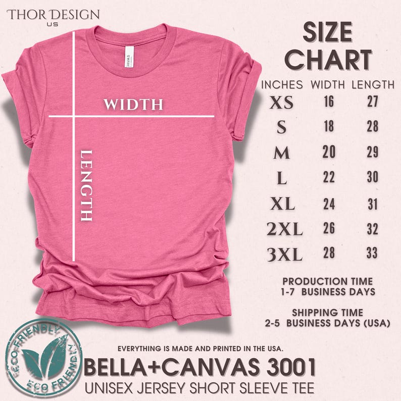 May include: A size chart for a unisex jersey short sleeve tee, made by Bella + Canvas 3001. The chart shows the width and length in inches for sizes XS to 3XL.