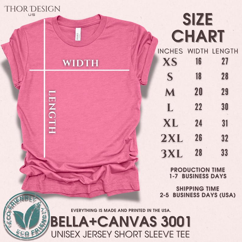 May include: A size chart for a unisex jersey short sleeve tee, made by Bella + Canvas 3001. The chart shows the width and length in inches for sizes XS to 3XL.