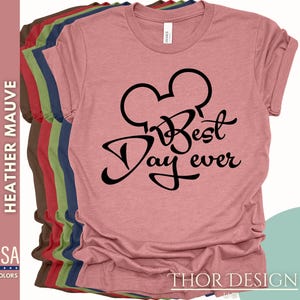 Disney Best Day Ever Shirt - Disneyworld Family Tee - Retro Disney Vacation Shirt - Disneyland Magic Kingdom Matching Shirt