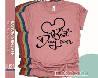 Disney Best Day Ever Shirt - Disneyworld Family Tee - Retro Disney Vacation Shirt - Disneyland Magic Kingdom Matching Shirt