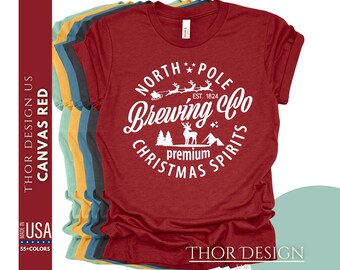 North Pole Brewing Co Shirt - Christmas Spirits Shirt - Holiday Brewing Co Tee - Festive Christmas Apparel - Winter Holiday Shirt