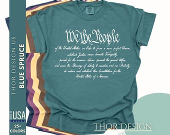 We The People Constitution Shirt, Patriotic Labor Day 1776 Independence Day Tee, American History Comfort Colors 1717, 4th of July Shirt