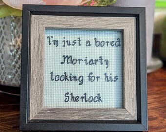 I'm just a bored Moriarty looking for his Sherlock - Finished Yellowjackets Cross Stitch Wall Art