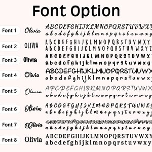 May include: A chart titled Font Option displaying eight distinct black typeface styles labeled Font 1 through Font 8. Each row features the name Olivia in the specific font followed by the complete uppercase and lowercase alphabet in that style.