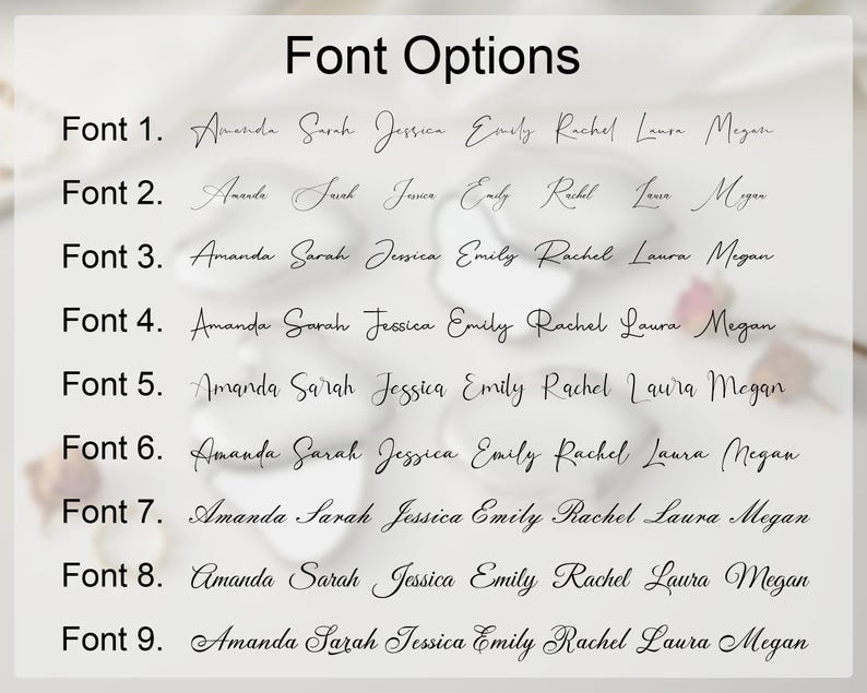 May include: A display of nine font options, each showcasing a different handwritten style. The text "Font Options" is at the top. Each font sample includes the names Amanda, Sarah, Jessica, Emily, Rachel, Laura, and Megan.