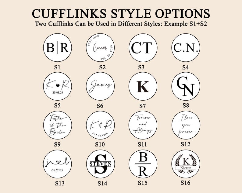 May include: Image showcasing various cufflinks style options. Each cufflink design is circular, featuring initials, names, dates, or phrases like "Forever and Always." The text "CUFFLINKS STYLE OPTIONS" is at the top.