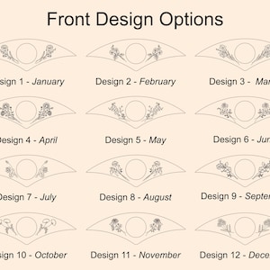 May include: A beige graphic showing twelve design options with floral patterns, each labeled with a month from January to December. The text "Front Design Options" is at the top.