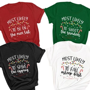 60 Zitate Am wahrscheinlichsten für Weihnachtsgruppen-T-Shirts, passende Familien-Weihnachts-T-Shirts, Weihnachtsgeschenke, kundenspezifisches Weihnachtslustiges Hemd