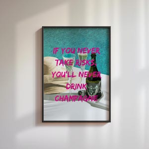 If You Never Take Risks... 8x10 Digital Print