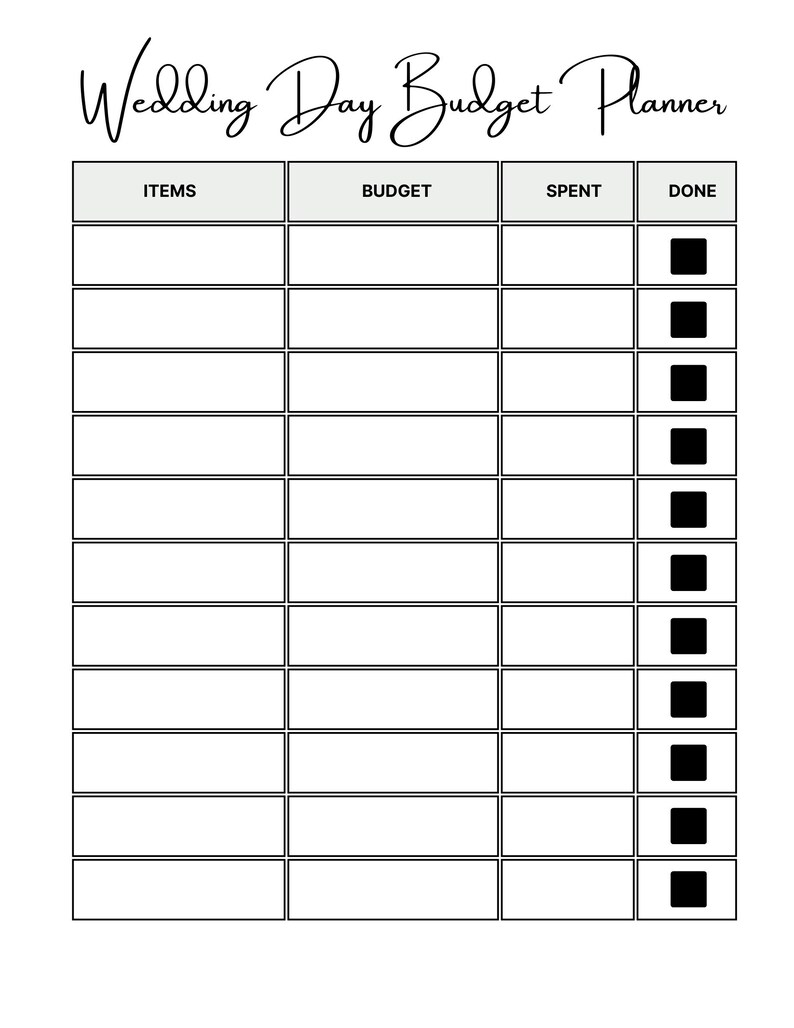 K&ouml;nnte beinhalten: Eine schwarz-wei&szlig;e Wedding Day Budget Planner Vorlage mit einer Tabelle, die vier Spalten mit den Bezeichnungen Items, Budget, Spent und Done enth&auml;lt. Die Tabelle umfasst zw&ouml;lf Zeilen mit leeren Feldern und eine Spalte mit schwarzen K&auml;stchen.