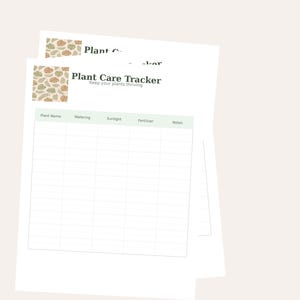 May include: Two white Plant Care Tracker sheets with a botanical design. The top sheet has the title "Plant Care Tracker" and the subtitle "Keep your plants thriving". The sheets have columns for plant name, watering, sunlight, fertilizer, and notes.